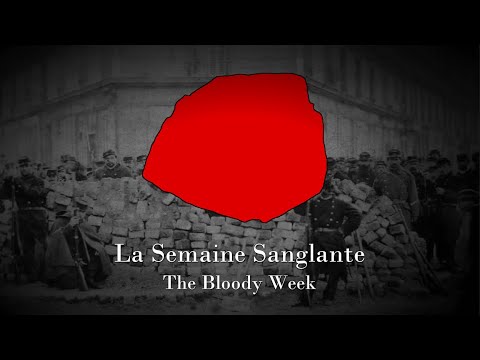 La Semaine Sanglante / The Bloody Week - Song From The Paris Commune - Lyrics