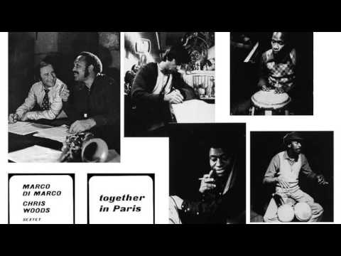 Marco Di Marco - Chris Woods Sextet - Scufflin' Along