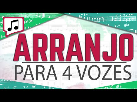 ARRANJO À 4 VOZES como fazer um | Video Dicas 6# ♫