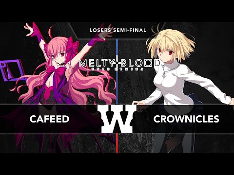 WANTED S5 C2 - MBTL - Cafeed (Dead Apostle Noel) vs Crownicles (Arcueid) (Losers Semi-Final)