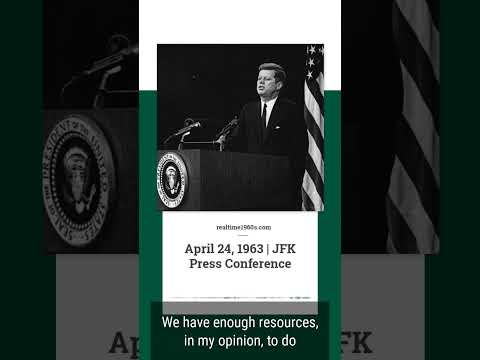 Apr. 24, 1963 - JFK Remarks on Man-to-the-Moon Program