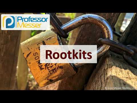 Rootkits - SY0-601 CompTIA Security+ : 1.2