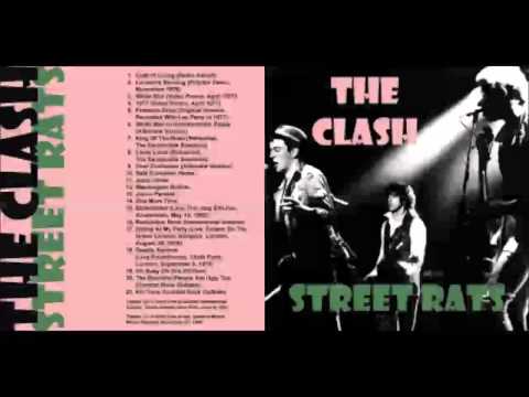 The Clash - Street Rats - Live, Outtakes, Demos (HQ Audio Only)