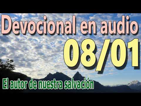 Devocional en audio 08/01 - El autor de nuestra salvación