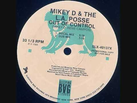 Mikey D & The L A Posse - Out Of Control