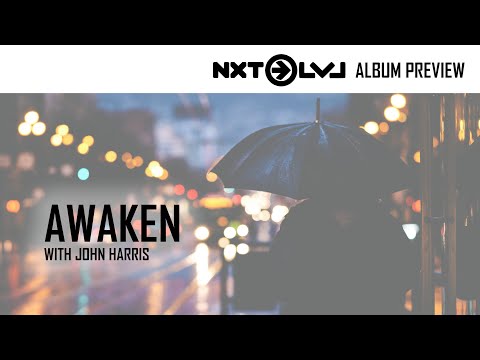 High Level & John Harris - Awaken [2k18 Edit] (Next Level Album Preview)