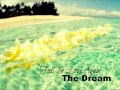 The Dream - Fall In Love Again 