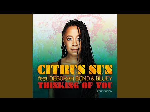 Thinking Of You (Edit Version)