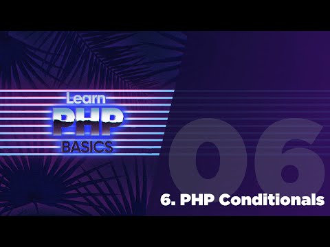06 Php Basics Php Conditionals