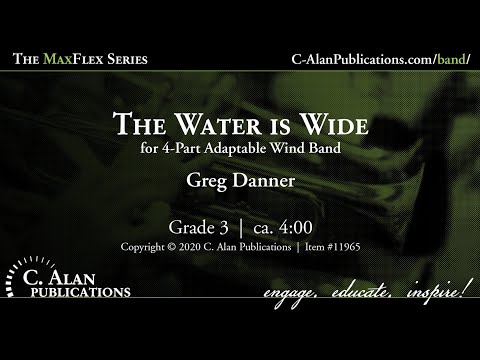 The Water is Wide (4-part flex band gr. 3) - arr. Greg Danner