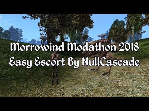 Morrowind Modathon 2018 - Easy Escort
