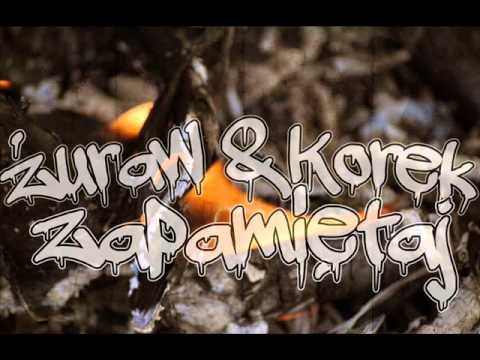 Zuraw & Korek - Zapamiętaj
