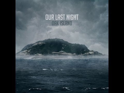Our Last Night- Dark Storms (Lyrics)