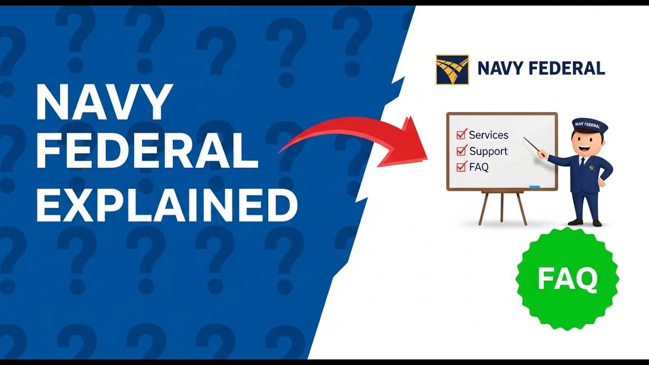 Navy Federal Credit Union Explained Services, Support, and FAQ