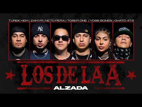 Los de la A 🇲🇽 - Neto Peña x Toser One x Yoss Bones x Zxmyr x Chato 473 x Turek Hem