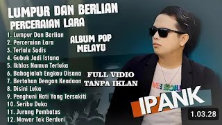 Download lagu IPANK FEAT CUT RANI FULL ALBUM LAGU MALAYSIA TERPOPULER 2025 NONSTOP TANPA IKLAN mp3 Download lagu IPANK FEAT CUT RANI FULL ALBUM LAGU MALAYSIA TERPOPULER 2025 NONSTOP TANPA IKLAN mp3