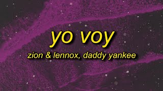 Zion &amp; Lennox - Yo Voy (TikTok Remix/sped up) Lyrics ft. Daddy Yankee | i&#39;m gonna f you up