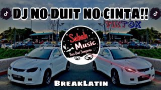Download lagu SABAH MUSIC - DJ NO DUIT NO CINTA!! (BreakLatin) mp3 Download lagu SABAH MUSIC - DJ NO DUIT NO CINTA!! (BreakLatin) mp3
