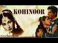 Kohinoor 1960 Full Movie Dilip Kumar Meena Kumari Bollywood Hindi Classic Movies