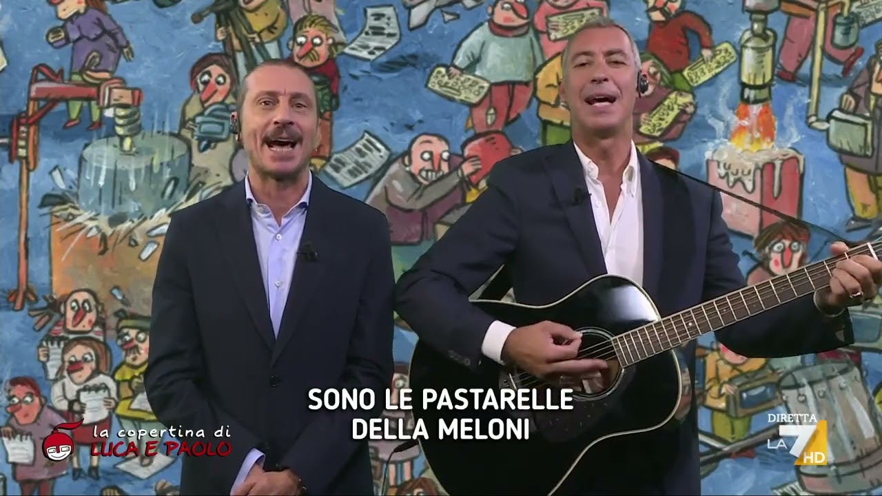 "Viva le pastarelle della Meloni", la nuova canzone di Luca e Paolo