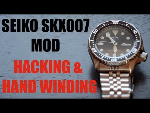 Seiko SKX007 MOD - HACKING & HAND WINDING