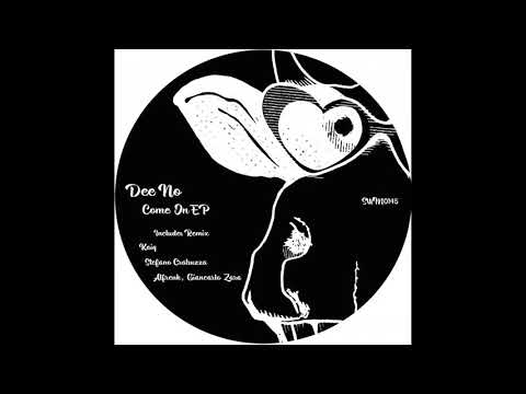 Dee No - Come On (Alfrenk, Giancarlo Zara Remix)