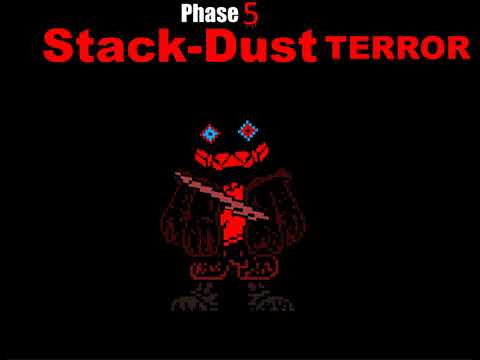 Stack-Dust Trio Phase 5 - Murderous Tensions + Hatequarrel Reupload