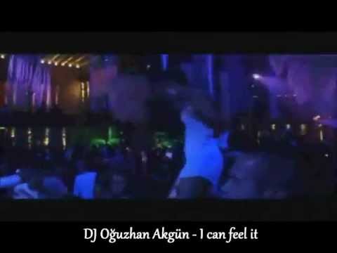 DJ Oğuzhan Akgün - I can feel it