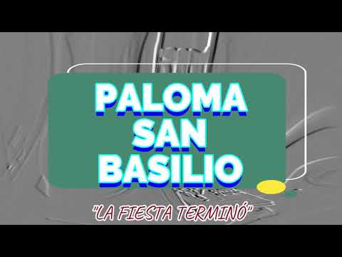 PALOMA SAN BASILIO  -  "LA FIESTA TERMINÓ"  -  AÑO 1985