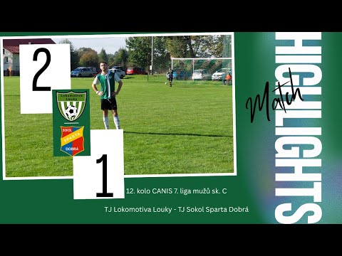Sestřih TJ Lokomotiva Louky - TJ Sokol Sparta Dobrá  12. kolo 18.10.2025