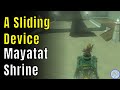 A Sliding Device - Mayatat Shrine Solution + All Chests | The Legend of Zelda Tears of the Kingdom