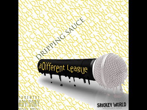 Drippin Sauce x aDifferent League [prod. by Jigsaw]