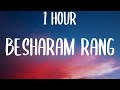 Besharam Rang Lyric| Pathaan | Shah Rukh Khan, Deepika Padukone | Vishal & Sheykhar (1 HOUR/ Lyrics)