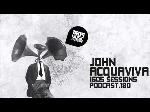 1605 Podcast 180 with John Acquaviva