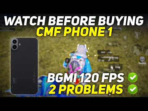 WATCH BEFORE BUYING NOTHING CMF PHONE 1 FOR BGMI | CMF PHONE 1 BGMI 120 FPS TEST 🔥