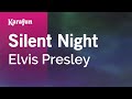 Silent Night - Elvis Presley | Karaoke Version | KaraFun