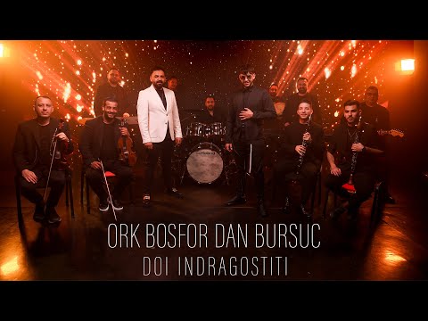 Ork Bosfor Dan Bursuc - Doi indragostiti (Official video)