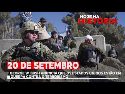 20 DE SETEMBRO - GEORGE W. BUSH ANUNCIA QUE OS EUA ESTÃO EM GUERRA CONTRA O TERRORISMO
