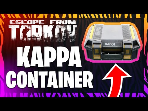 UNLOCKED KAPPA CONTAINER! - ESCAPE FROM TARKOV