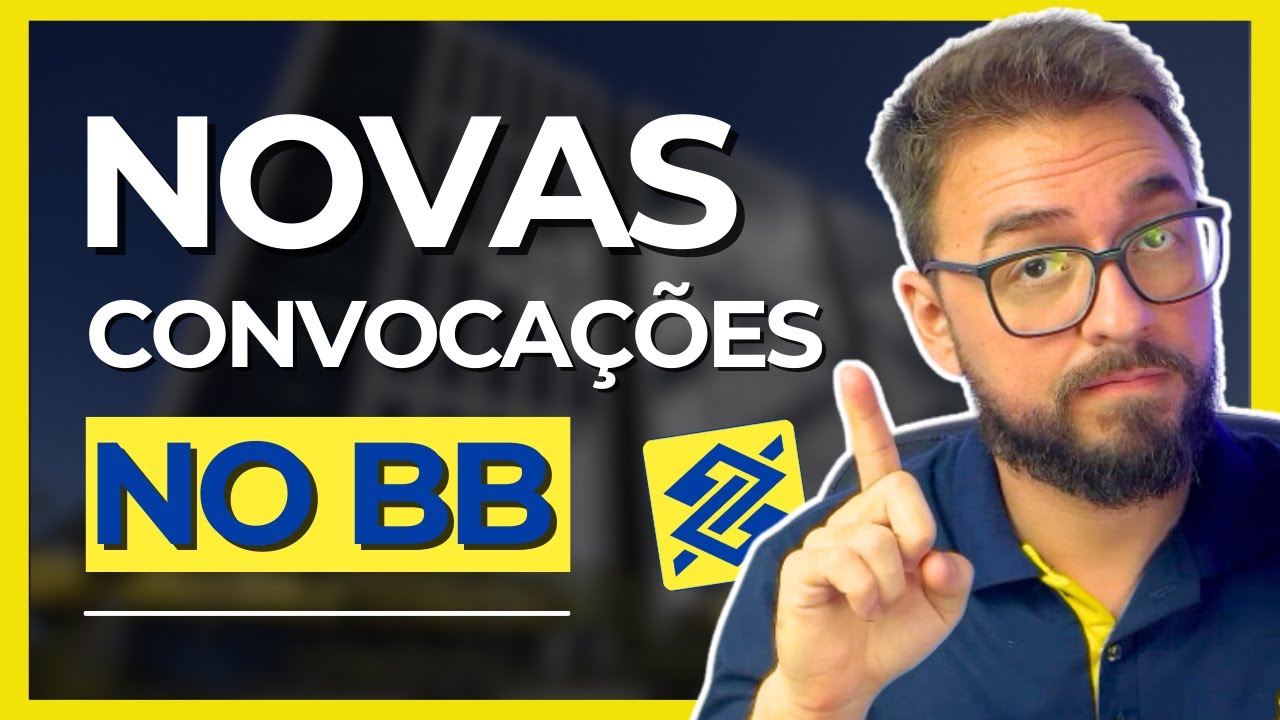 BANCO DO BRASIL WILL CALL MORE APPROVED CANDIDATES | New competition is approaching