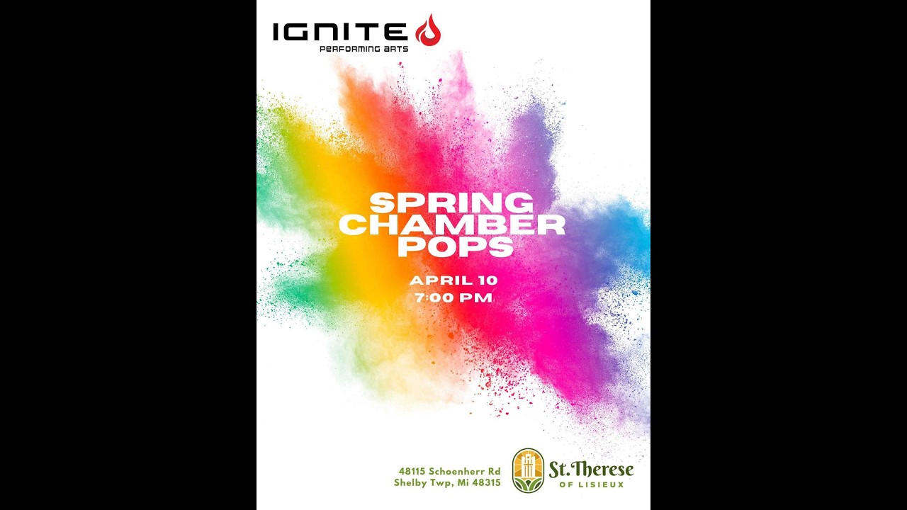Ignite Performing Arts - Spring Chamber Pops - April 10, 2026