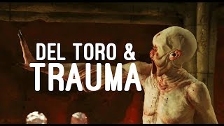 How Guillermo del Toro Deals With Trauma