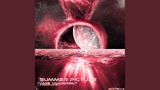 Summer Picture - Acapella Music Video