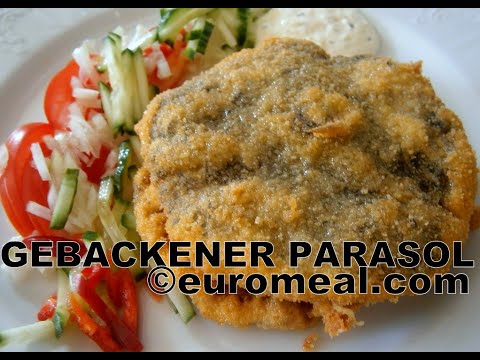 Gebackener Parasol , panierte Riesenschirmlinge - euromeal.com