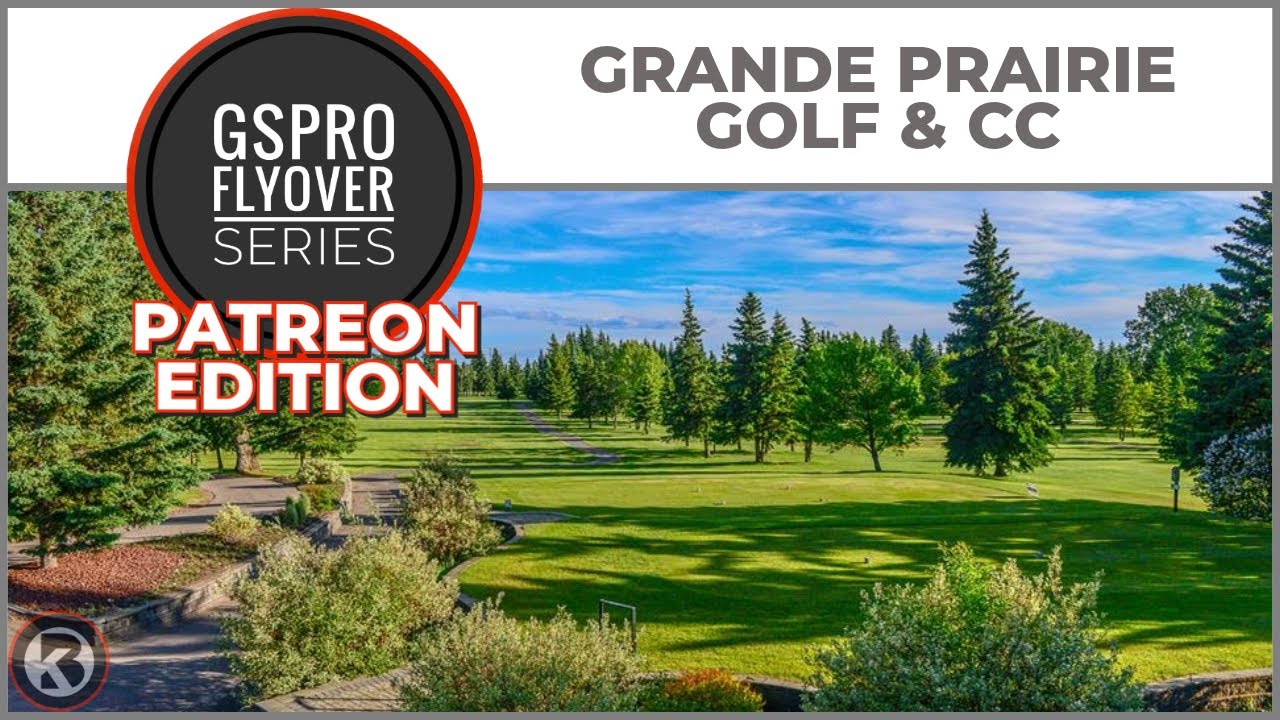 Watch Grande Prairie Golf & CC flyover on YouTube