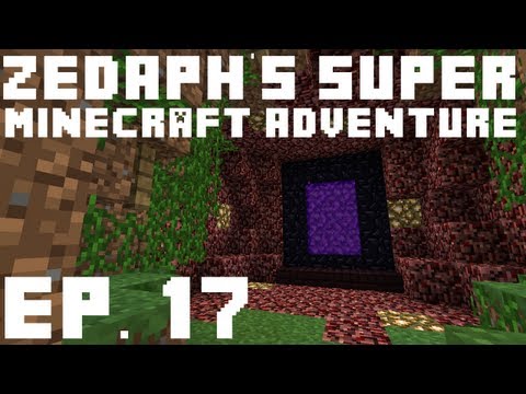 Zedaph's Super Minecraft Adventure: E17 - Hell-oh