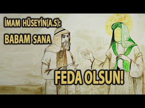 "BABAM SANA FEDA OLSUN" | HZ. ALİ EKBER | İMAM HUSEYİN a.s ve OĞLU HZ. ALİ EKBER