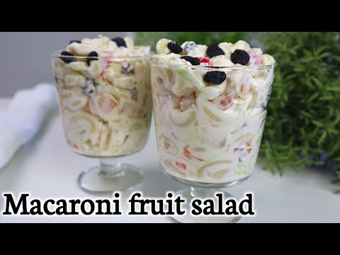 Easy Macaroni fruit salad recipe by Aneela in kitchen | Best Pasta Salad Recipe