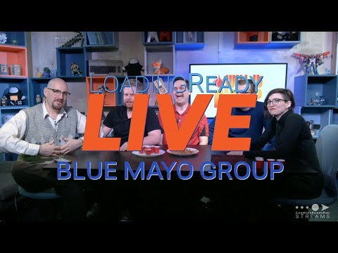 LoadingReadyLIVE Ep31 - Blue Mayo Group