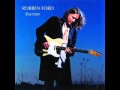 ROBBEN FORD - DON'T DENY YOUR LOVE